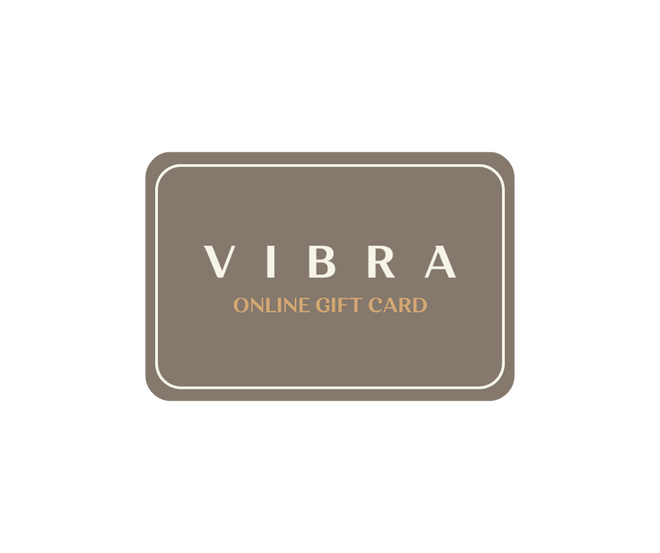 VIBRA ORIGIN Gift Card
